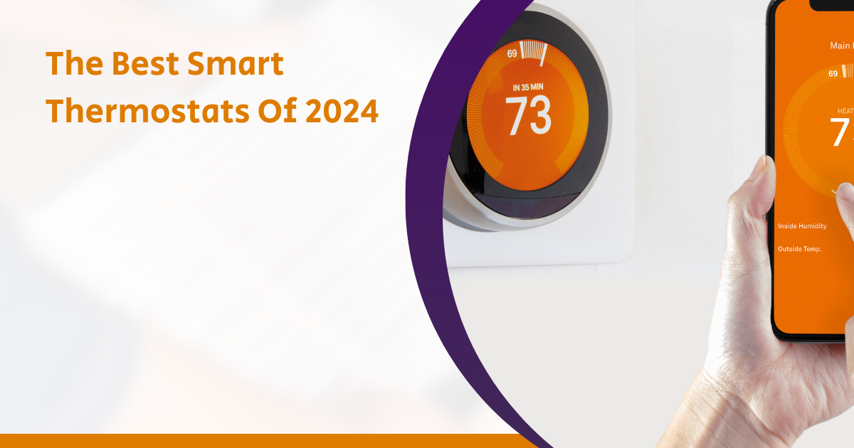 The Best Smart Thermostats of 2024